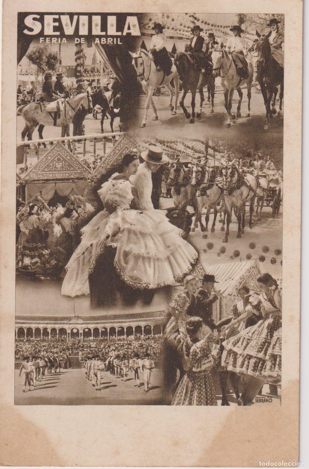 Postales: SEVILLA, FERIA DE ABRIL - ORIGINAL FOTO SERRANO - ESCRITA 1954