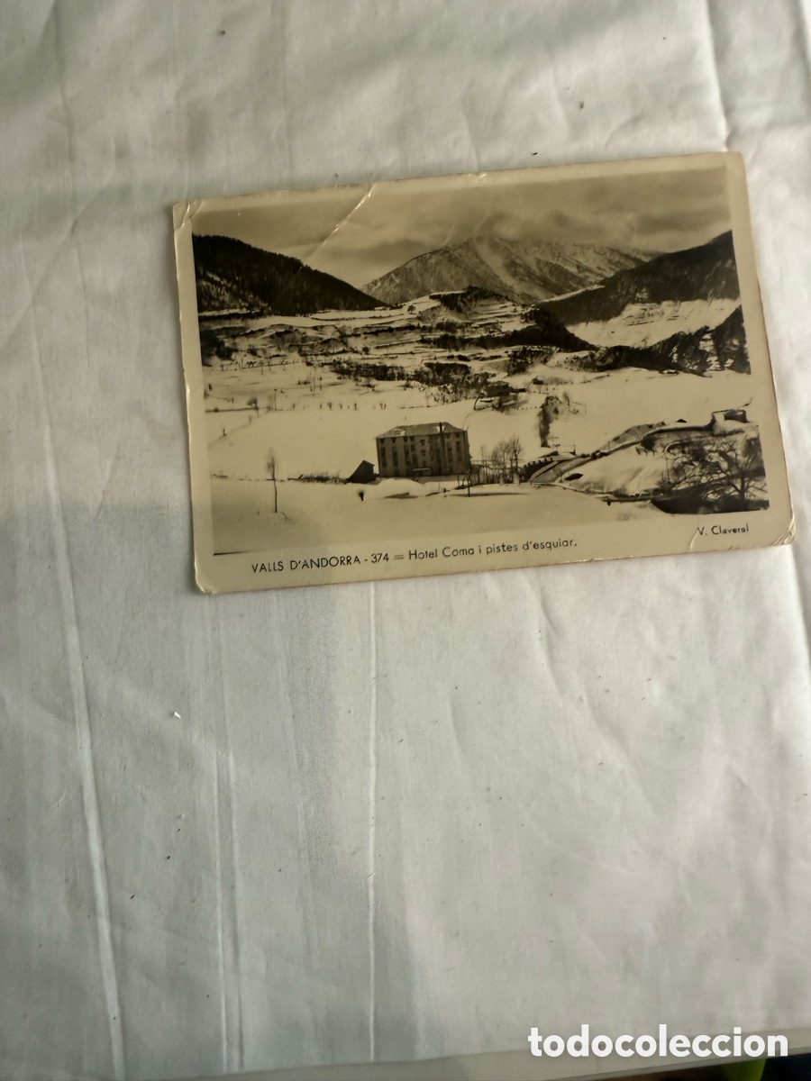 Postales: Postal Valls d&rsquo;Andorra Hotel Coma y Pistas de Esqu&iacute; &ndash; Blanco y negro &ndash; Original de la &eacute;poca
