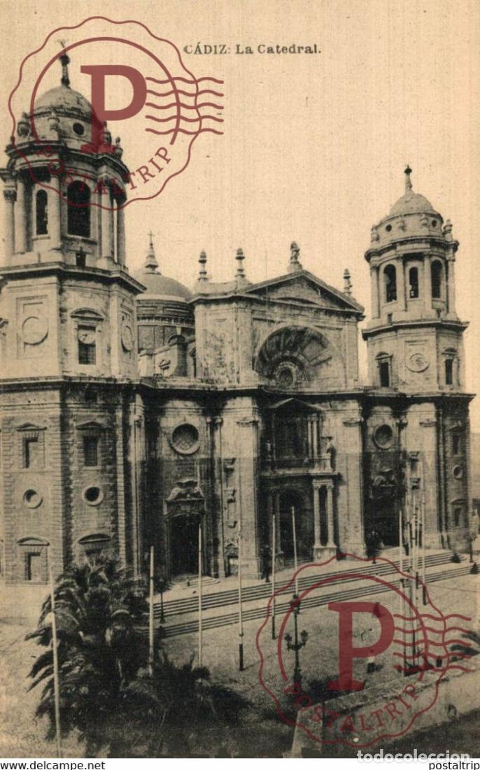 Postales: CADIZ. LA CATEDRAL. HAUSER Y MENET