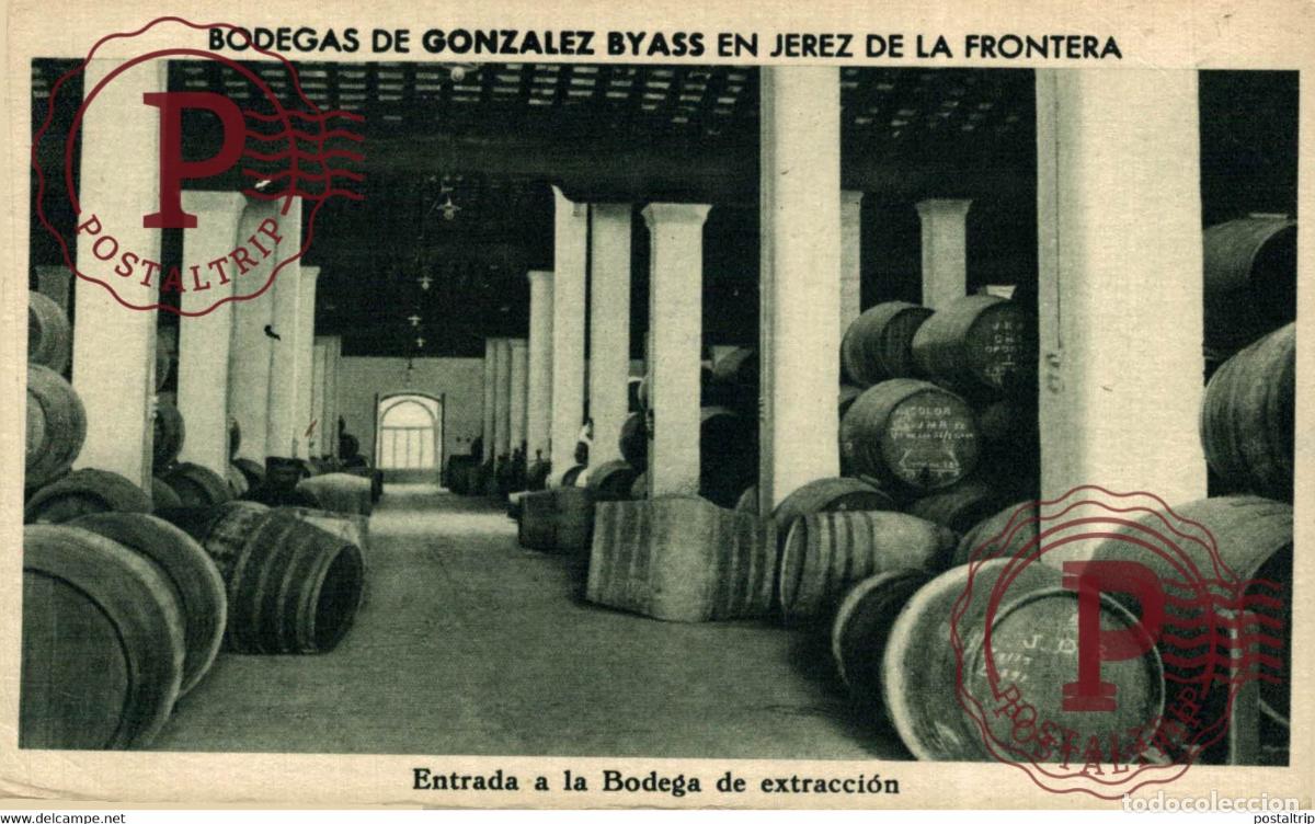 Cartes Postales: JEREZ DE LA FRONTERA, BODEGAS DE GONZALEZ BYASS. ENTRADA A LA BODEGA DE EXTRACCI&Oacute;N. C&Aacute;DIZ ANDALUC&Iacute;