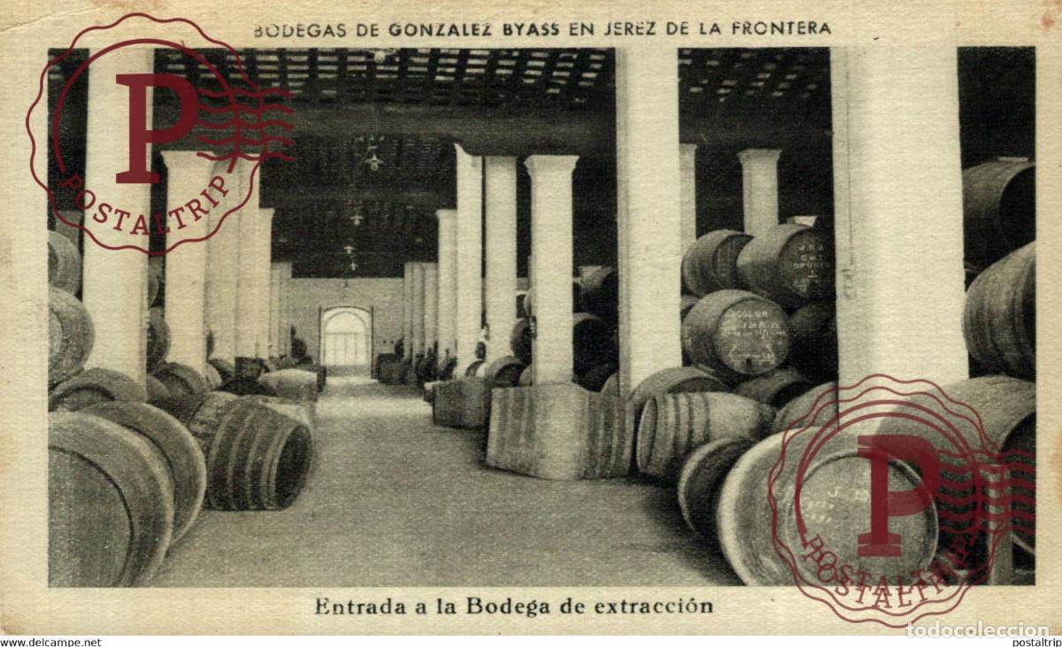 Cartes Postales: JEREZ DE LA FRONTERA BODEGAS DE GONZALEZ BYASS. ENTRADA A LA BODEGA DE EXTRACCI&Oacute;N C&Aacute;DIZ ANDALUC&Iacute;A E