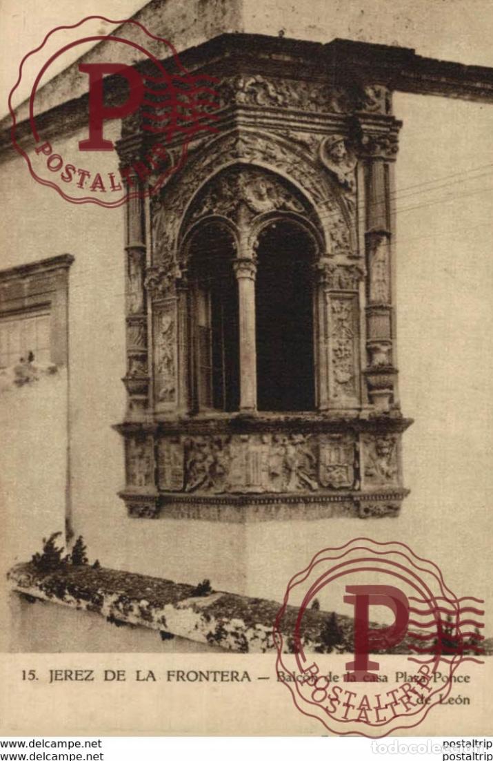 Postales: JEREZ DE LA FRONTERA- BALC&Oacute;N DE LA PLAZA PONCE DE LE&Oacute;N. C&Aacute;DIZ ANDALUC&Iacute;A ESPA&Ntilde;A ESPAGNE