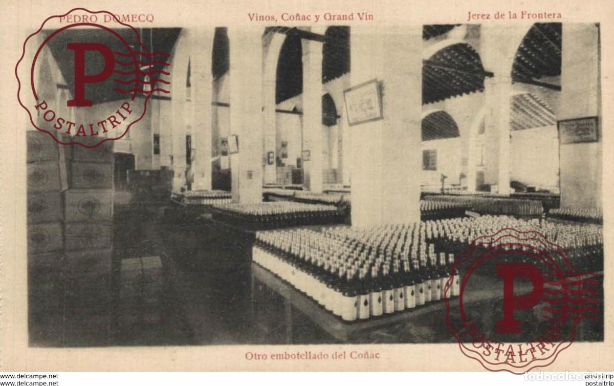 Postales: PEDRO DOMECO- JEREZ DE LA FRONTERA- OTRO EMBOTELLADO DE CO&Ntilde;AC. C&Aacute;DIZ ANDALUC&Iacute;A ESPA&Ntilde;A ESPAGNE
