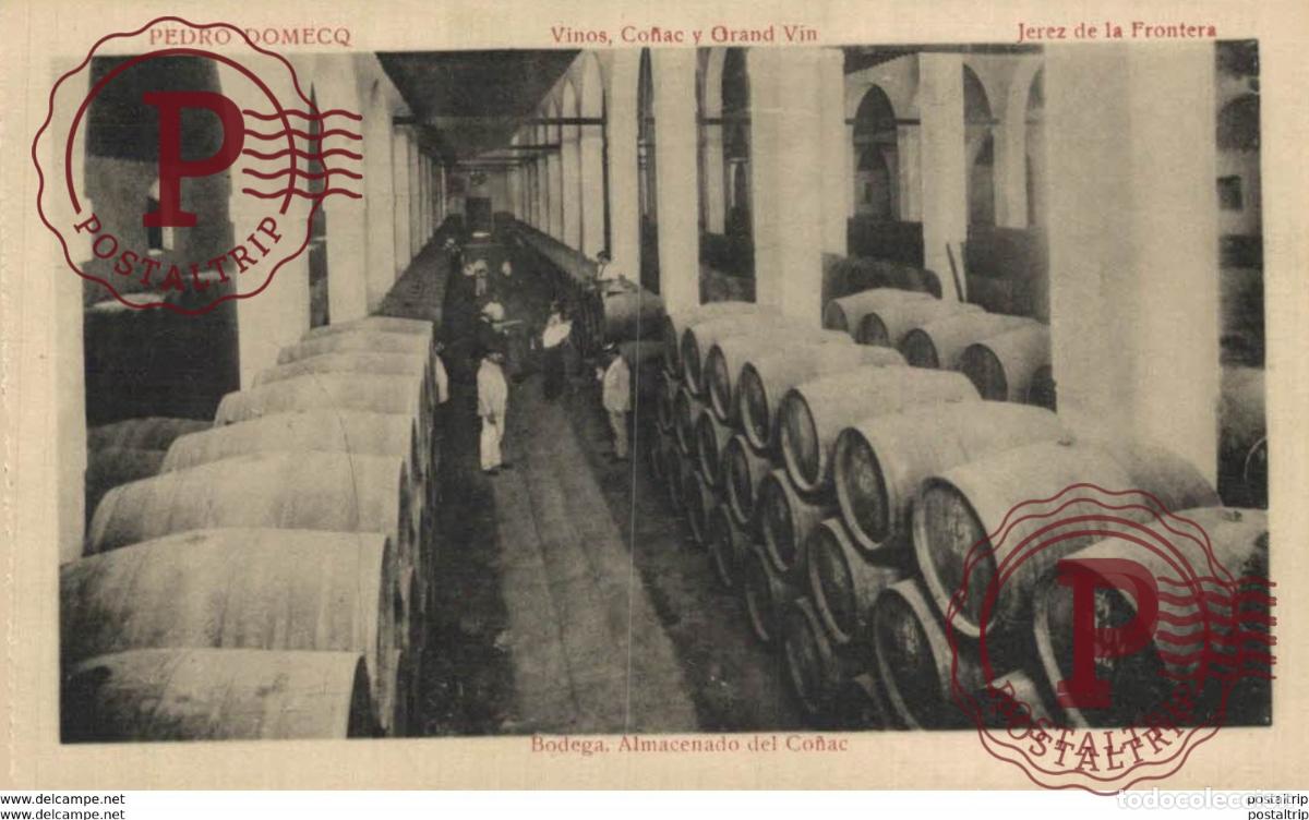 Postales: PEDRO DOMECO- JEREZ DE LA FRONTERA- BODEGA, ALMACENADO DEL CO&Ntilde;AC . C&Aacute;DIZ ANDALUC&Iacute;A ESPA&Ntilde;A ESPAGNE