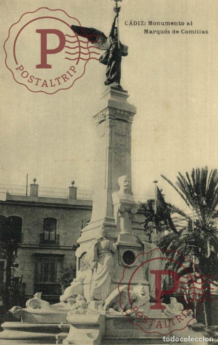 Postales: CADIZ. Monumento Al Marqu&eacute;s De Comillas. ANDALUC&Iacute;A ESPA&Ntilde;A ESPAGNE