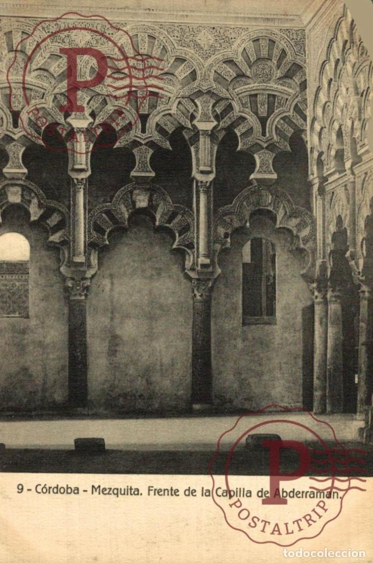 Postales: C&Oacute;RDOBA. Mezquita - Frente De La Capilla De Abderraman. ANDALUC&Iacute;A ESPA&Ntilde;A ESPAGNE