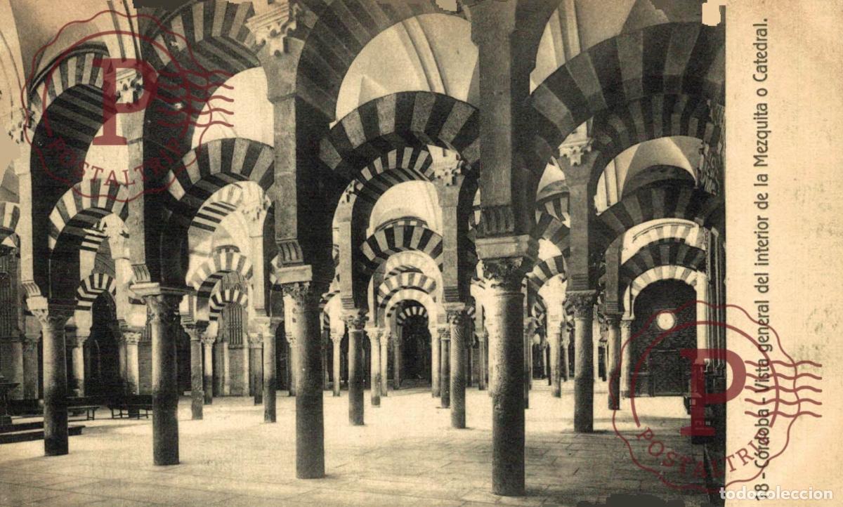 Postales: C&Oacute;RDOBA. Vista General Del Interior De La Mezquita o Catedral. ANDALUC&Iacute;A ESPA&Ntilde;A ESPAGNE