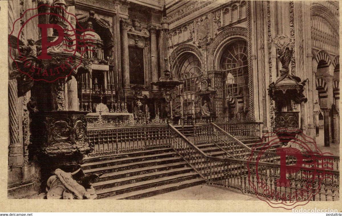 Postkarten: C&Oacute;RDOBA LA MEZQUITA-CATEDRAL, HOY DEDICADA AL CULTO CRISTIANO TIENE SU ALTAR MAYOR ANDALUC&Iacute;A ESP