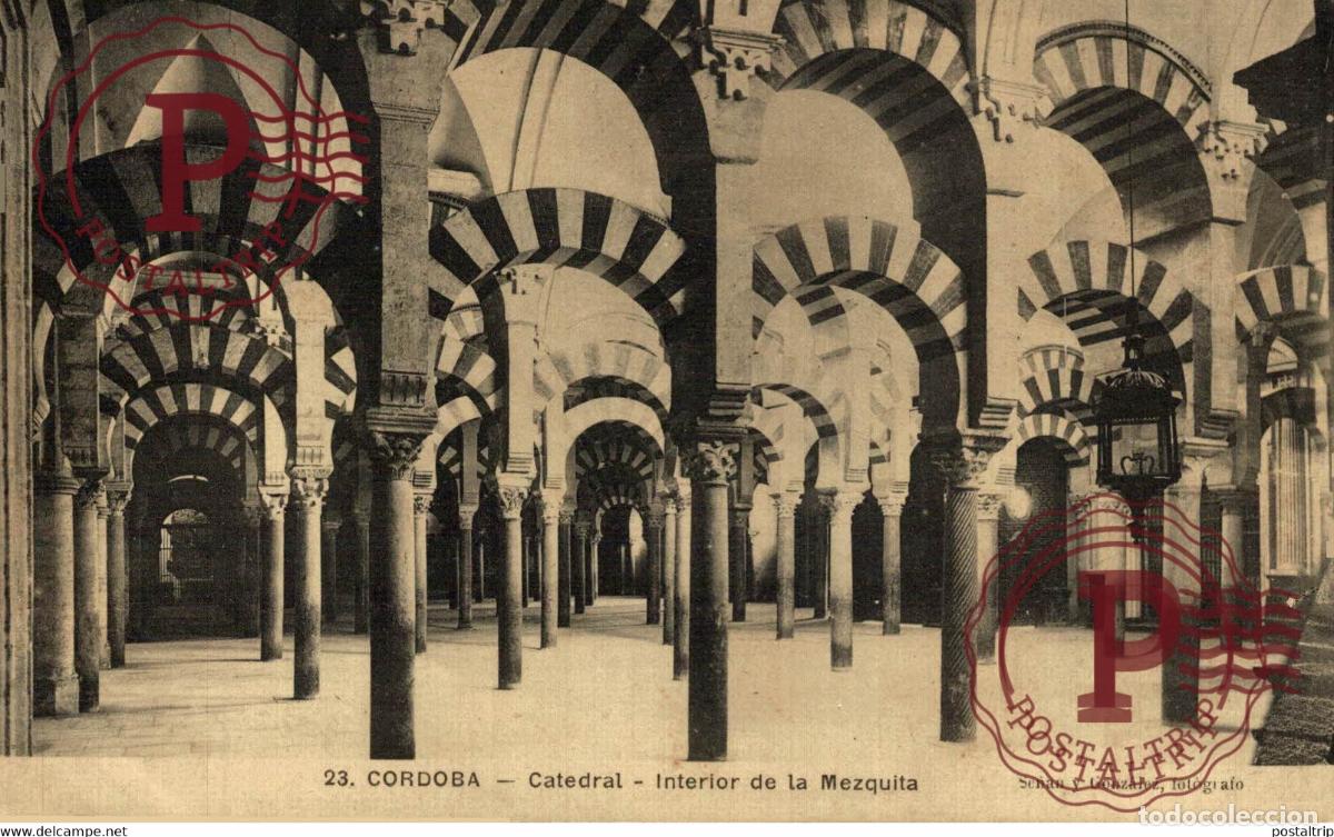 Postcards: C&Oacute;RDOBA LCATEDRAL, INTERIOR DE LA MEZQUITA ANDALUC&Iacute;A ESPA&Ntilde;A ESPAGNE