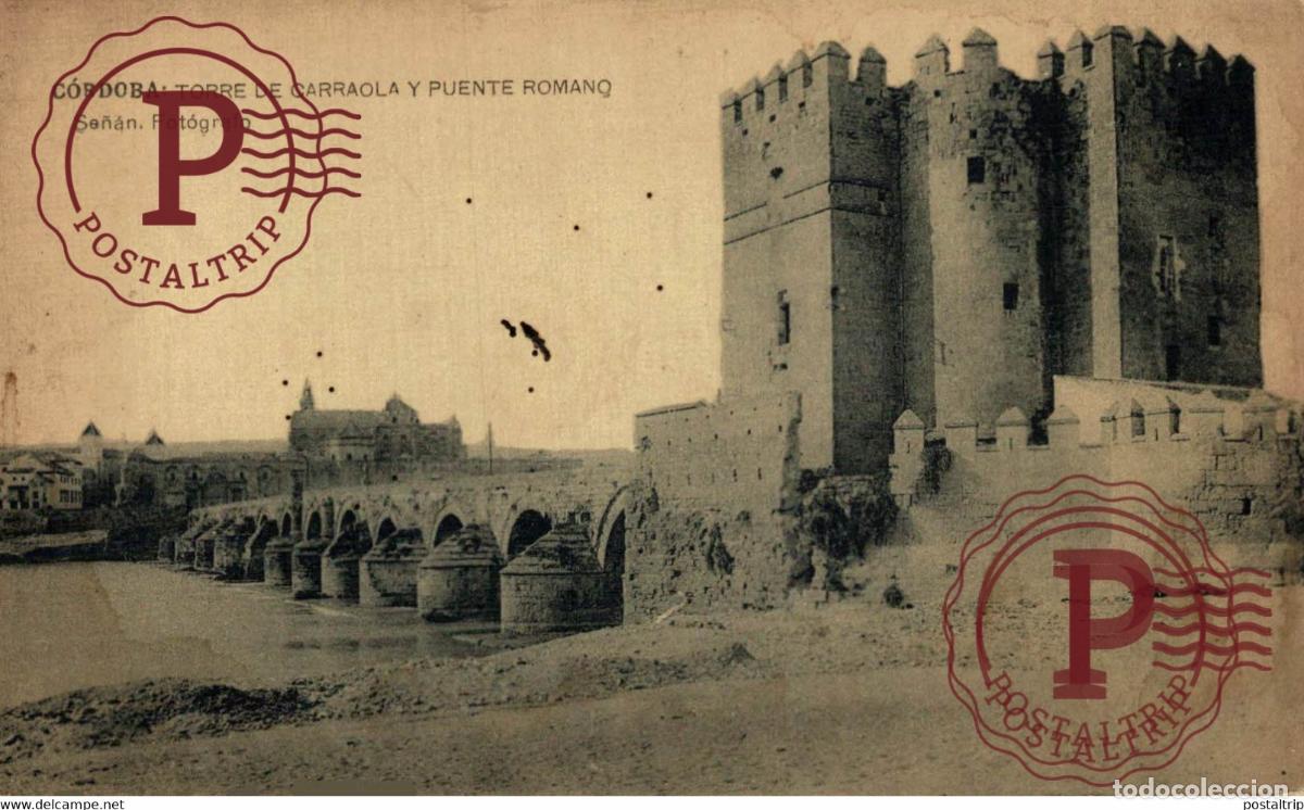 Postcards: C&Oacute;RDOBA TORRE DE CARRAOLA Y PUENTE ROMANO, SE&Ntilde;&Aacute;N FOTOGRAFO ANDALUC&Iacute;A ESPA&Ntilde;A ESPAGNE
