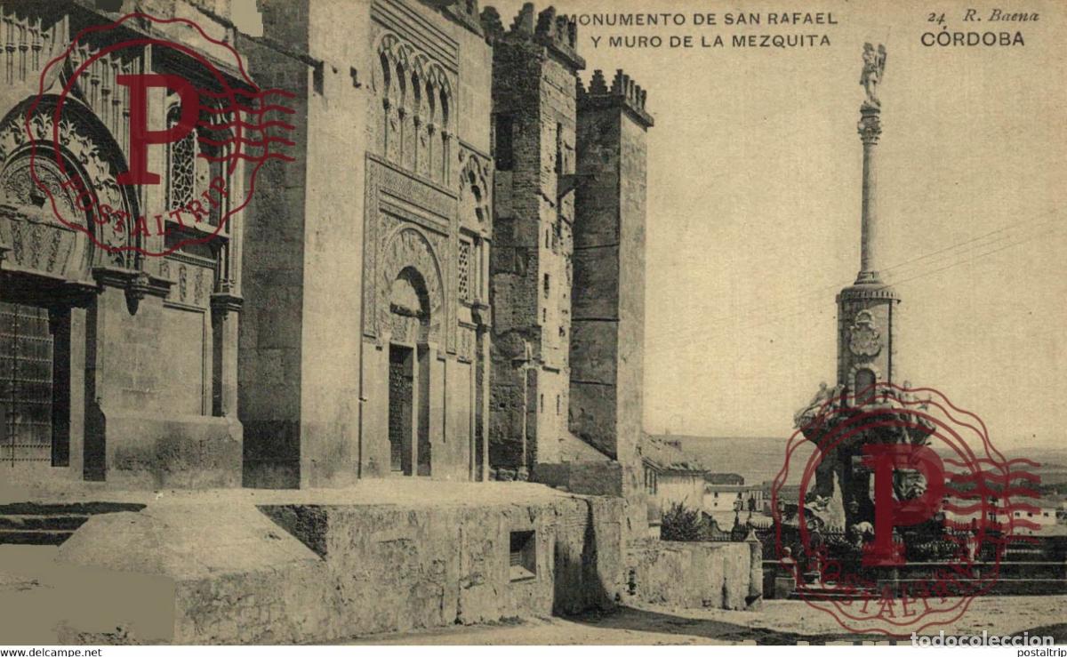 Postcards: C&Oacute;RDOBA MONUMENTO DE SAN RAFAEL Y MURO DE LA MEZQUITA ANDALUC&Iacute;A ESPA&Ntilde;A ESPAGNE
