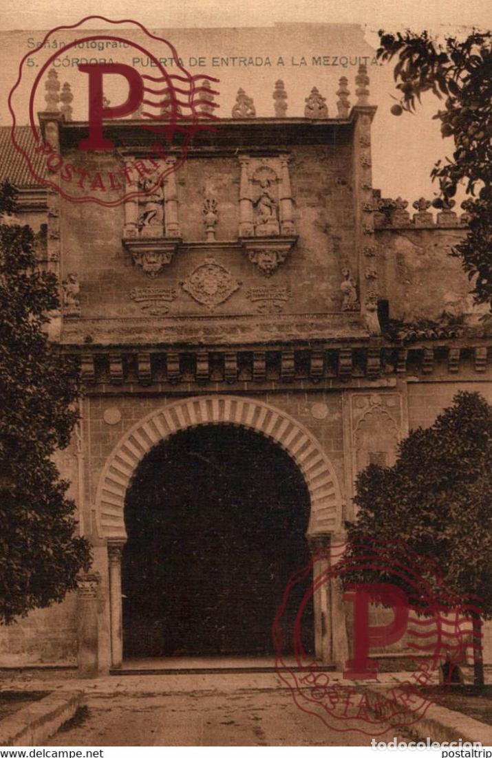 Postcards: C&Oacute;RDOBA PUERTA DE ENTRADA A LA MEZQUITA, SE&Ntilde;AN FOT&Oacute;GRAFO ANDALUC&Iacute;A ESPA&Ntilde;A ESPAGNE