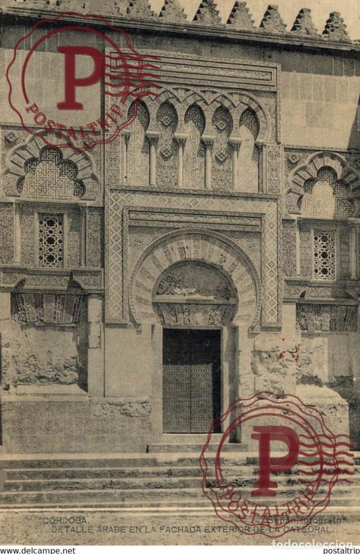 Postcards: C&Oacute;RDOBA DETALLE &Aacute;RABE EN LA FACHADA EXTERIOR DE LA CATEDRAL, SE&Ntilde;&Aacute;N FOT&Oacute;GRAFO ANDALUC&Iacute;A ESPA&Ntilde;A ES