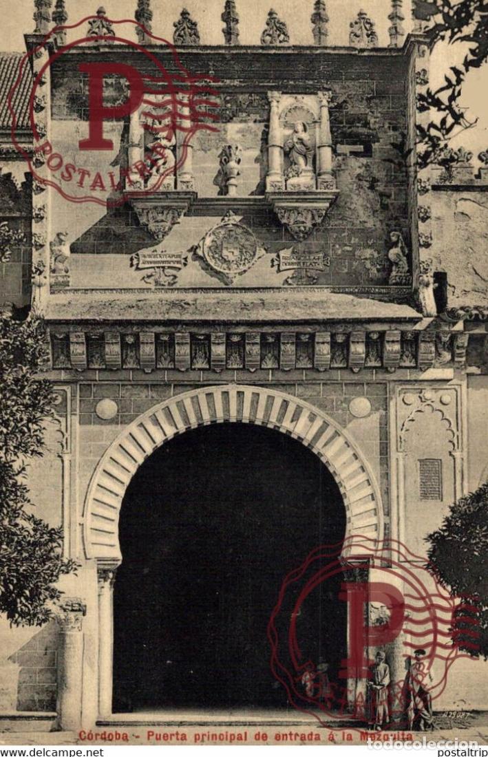 Postkarten: C&Oacute;RDOBA PUERTA PRINCIPAL DE ENTRADA A LA MEZQUITA ANDALUC&Iacute;A ESPA&Ntilde;A ESPAGNE