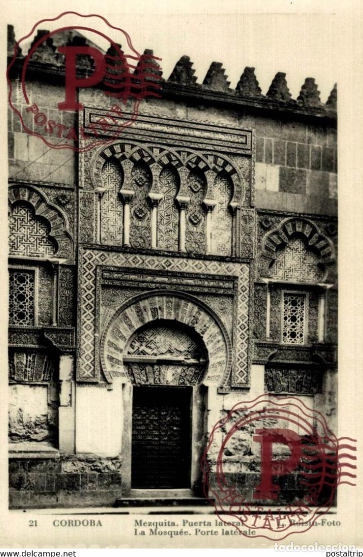 Postcards: C&Oacute;RDOBA MEZQUITA, PUERTA LATERAL LA MOSQU&Eacute;E L. ROISIN FOTO ANDALUC&Iacute;A ESPA&Ntilde;A ESPAGNE