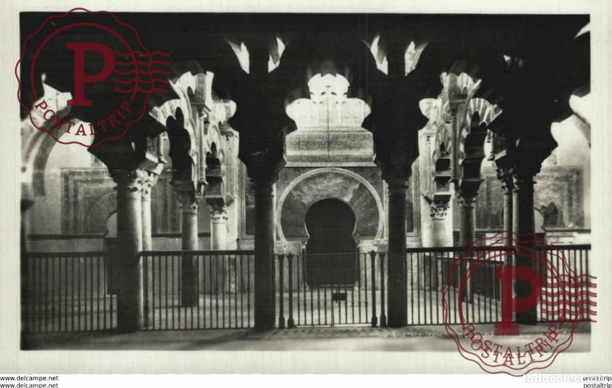 Postales: C&Oacute;RDOBA- MEZQUITA, EL MIHRAB. C&Oacute;RDOBA ANDALUCIA ESPA&Ntilde;A ESPAGNE