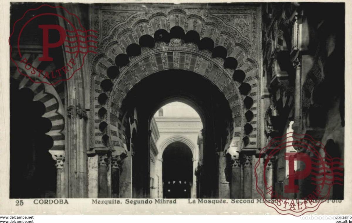 Postales: C&Oacute;RDOBA- MEZQUITA, SEGUNDO MIHRAD. C&Oacute;RDOBA ANDALUCIA ESPA&Ntilde;A ESPAGNE
