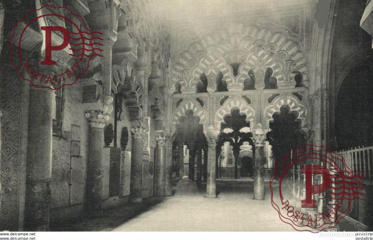 Postales: C&Oacute;RDOBA- MEZQUITA, SEGUNDO MIHRAB. C&Oacute;RDOBA ANDALUCIA ESPA&Ntilde;A ESPAGNE