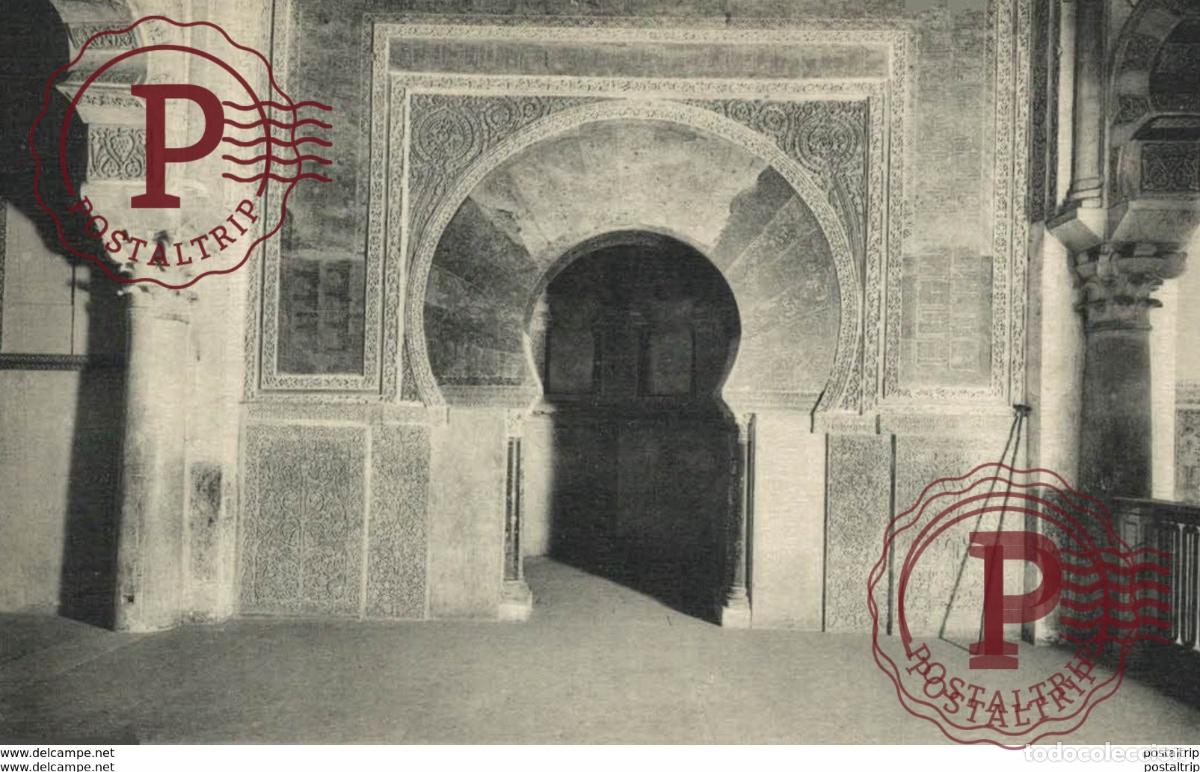 Postales: C&Oacute;RDOBA- MEZQUITA, MIHRAB NUEVO. C&Oacute;RDOBA ANDALUCIA ESPA&Ntilde;A ESPAGNE