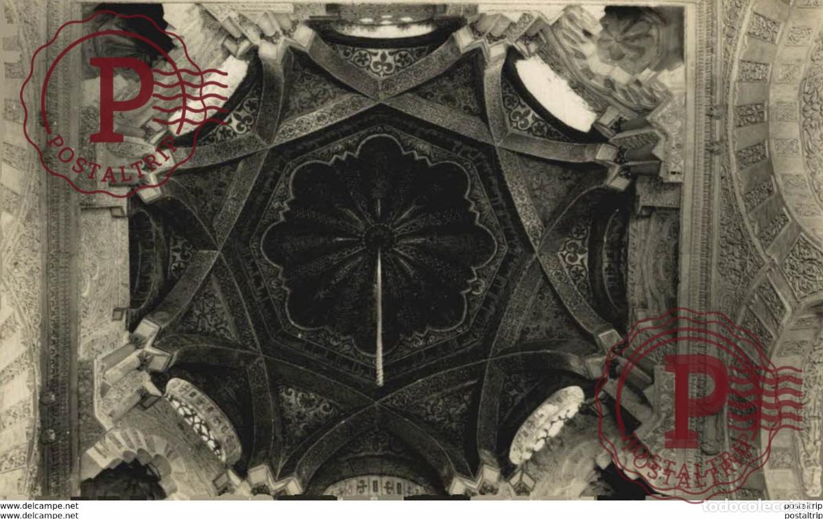 Postales: C&Oacute;RDOBA- MEZQUITA, C&Uacute;PULA DEL MIHRAB. C&Oacute;RDOBA ANDALUCIA ESPA&Ntilde;A ESPAGNE