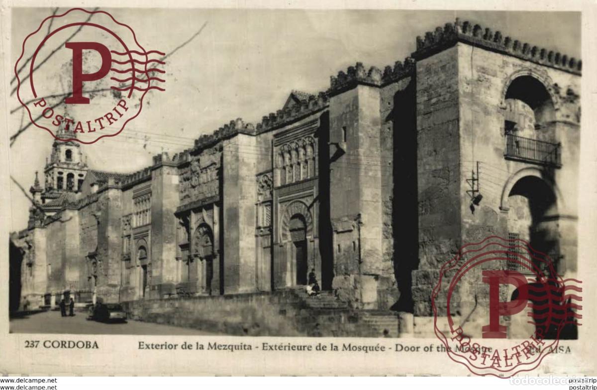 Postales: C&Oacute;RDOBA- EXTERIOR DE LA MEZQUITA. C&Oacute;RDOBA ANDALUCIA ESPA&Ntilde;A ESPAGNE