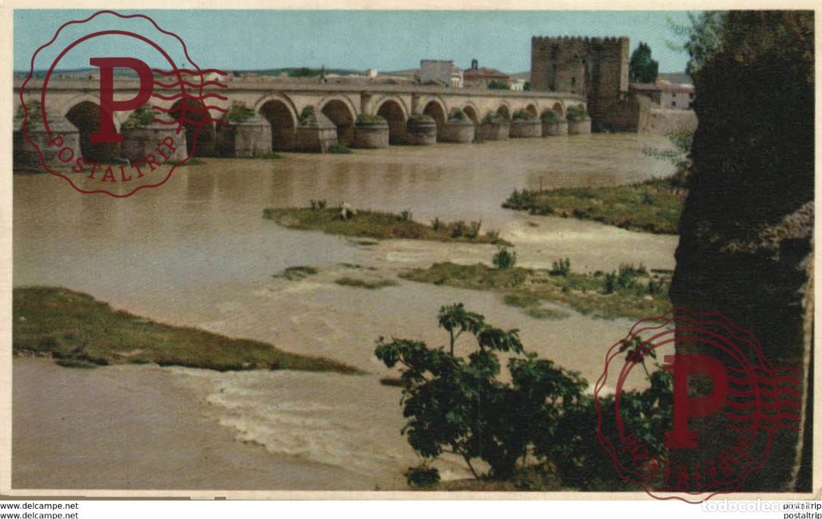 Postales: C&Oacute;RDOBA- PUENTE ROMANO. C&Oacute;RDOBA ANDALUCIA ESPA&Ntilde;A ESPAGNE