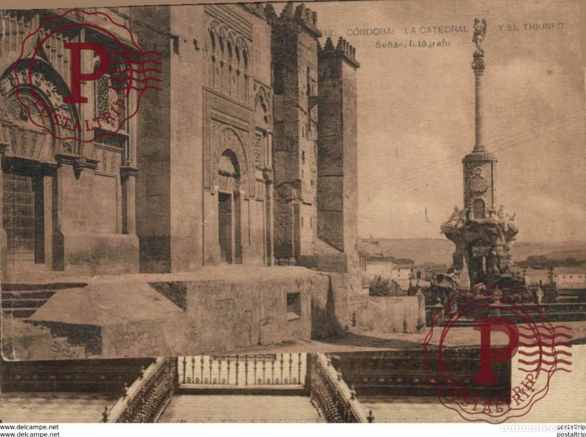 Postales: C&Oacute;RDOBA- LA CATEDRAL Y EL TRIUNFO. C&Oacute;RDOBA ANDALUCIA ESPA&Ntilde;A ESPAGNE