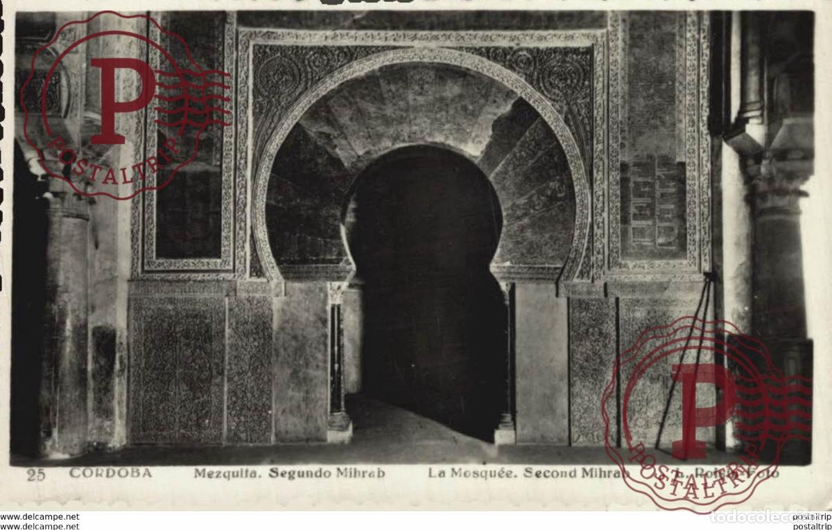 Postales: C&Oacute;RDOBA- MEZQUITA, SEGUNDO MIHRAB. C&Oacute;RDOBA ANDALUCIA ESPA&Ntilde;A ESPAGNE