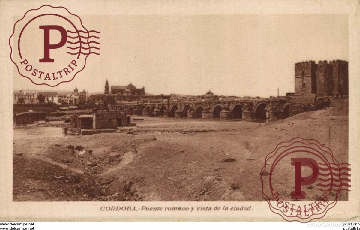 Postales: C&Oacute;RDOBA- PUENTE ROMANO Y VISTA DE LA CIUDAD. C&Oacute;RDOBA ANDALUCIA ESPA&Ntilde;A ESPAGNE