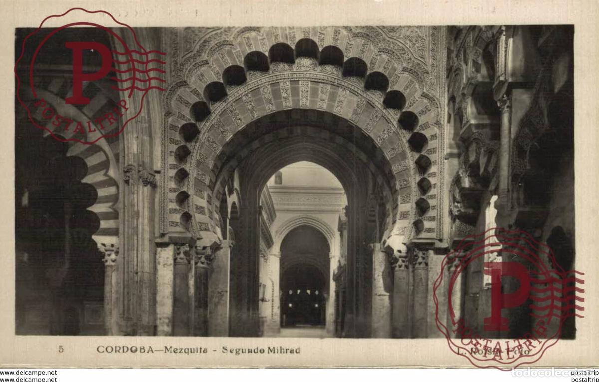 Postales: C&Oacute;RDOBA- MEZQUITA, SEGUNDO MIHRAD. C&Oacute;RDOBA ANDALUCIA ESPA&Ntilde;A ESPAGNE