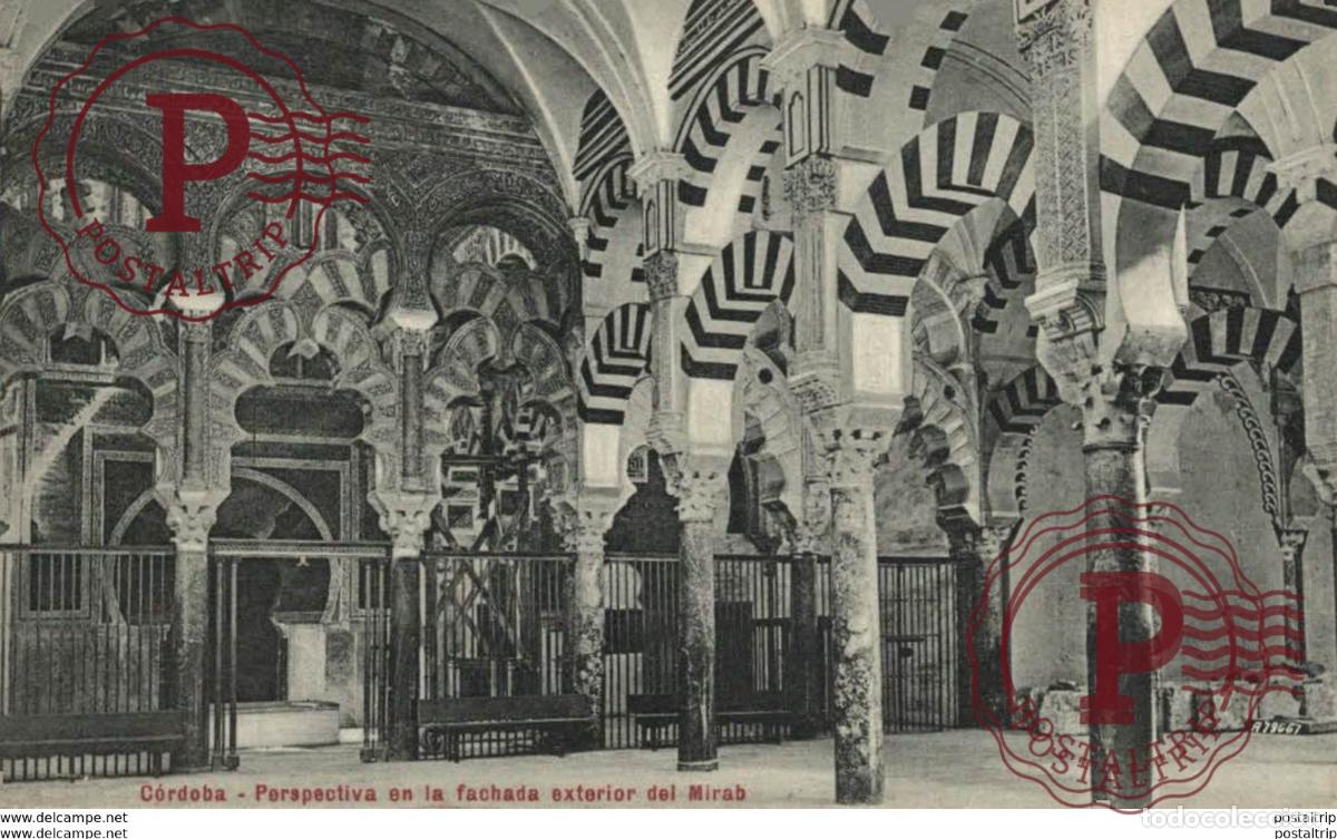 Postales: C&Oacute;RDOBA- PERSPECTIVA EN LA FACHADA EXTERIOR DEL MIRAB. C&Oacute;RDOBA ANDALUC&Iacute;A ESPA&Ntilde;A ESPAGNE