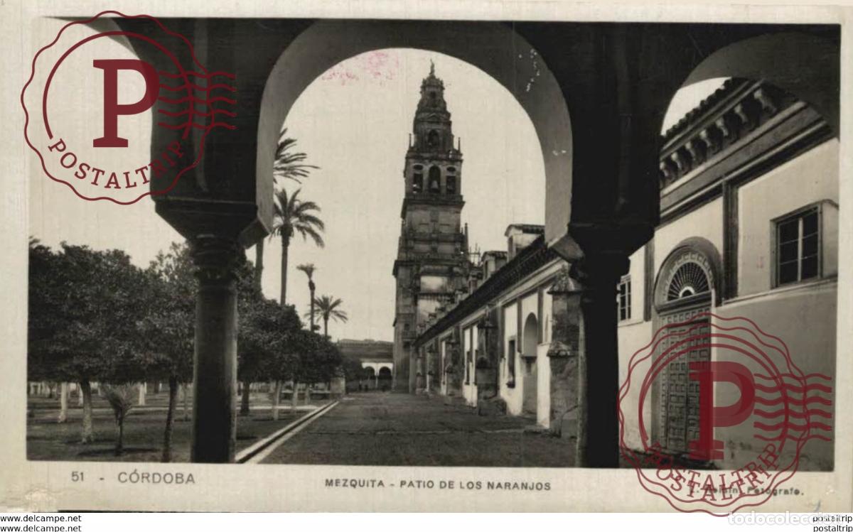 Cartoline: C&Oacute;RDOBA- MEZQUITA, PATIO DE LOS NARANJOS. C&Oacute;RDOBA ANDALUC&Iacute;A ESPA&Ntilde;A ESPAGNE