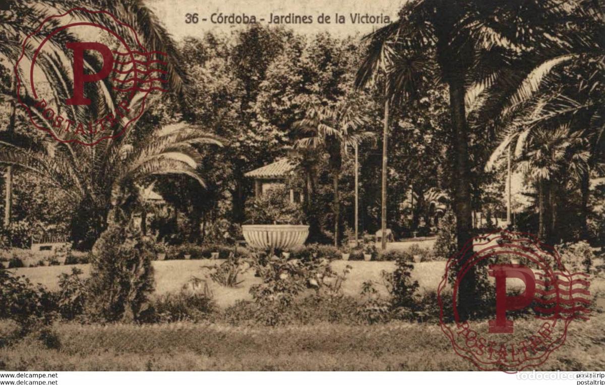 Cartoline: C&Oacute;RDOBA- JARDINES DE LA VICTORIA. C&Oacute;RDOBA ANDALUC&Iacute;A ESPA&Ntilde;A ESPAGNE