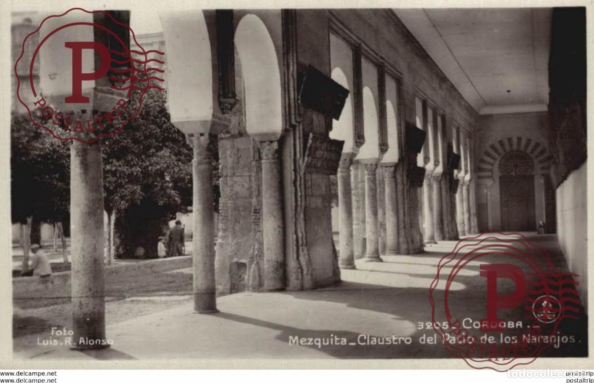 Postkarten: C&Oacute;RDOBA- MEZQUITA, CLAUSTRO DEL PATIO DE LOS NARANJOS. C&Oacute;RDOBA ANDALUC&Iacute;A ESPA&Ntilde;A ESPAGNE