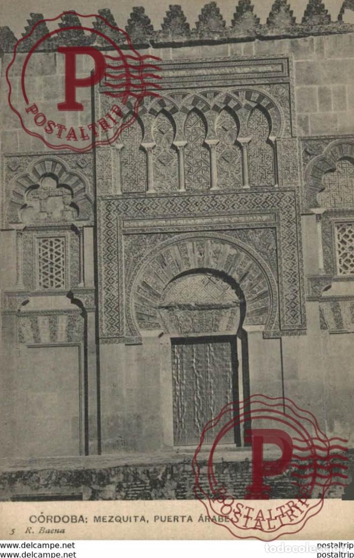 Postales: C&Oacute;RDOBA- MEZQUITA, PUERTA &Aacute;RABE. C&Oacute;RDOBA ANDALUC&Iacute;A ESPA&Ntilde;A ESPAGNE