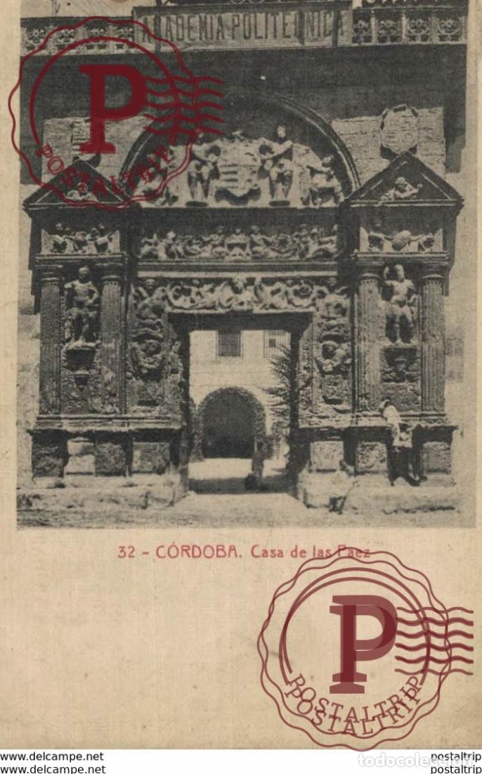 Postales: C&Oacute;RDOBA- CASA DE LAS PAEZ. C&Oacute;RDOBA ANDALUC&Iacute;A ESPA&Ntilde;A ESPAGNE