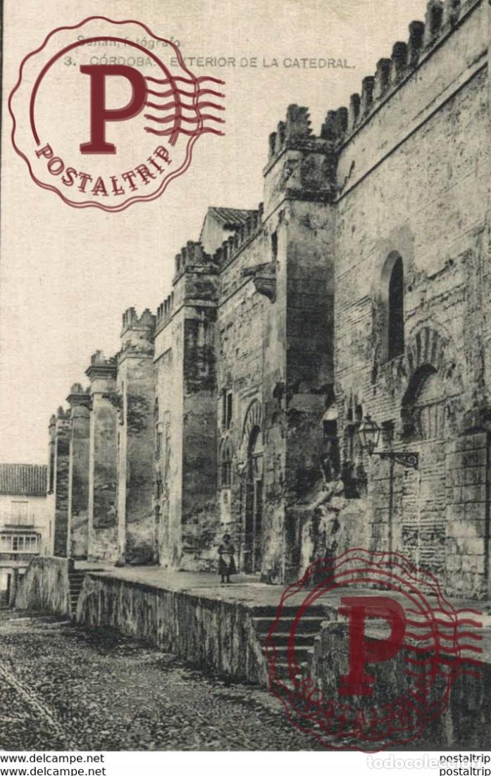 Postales: C&Oacute;RDOBA- EXTERIOR DE LA CATEDRAL. C&Oacute;RDOBA ANDALUC&Iacute;A ESPA&Ntilde;A ESPAGNE