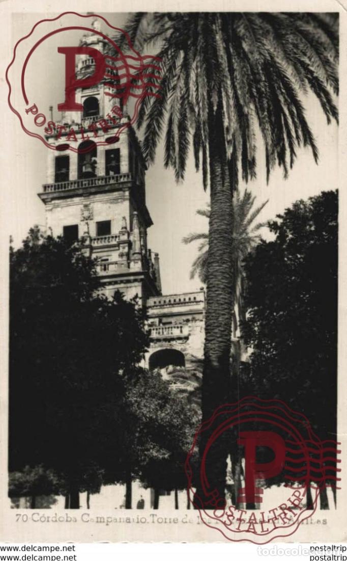 Postales: C&Oacute;RDOBA- CAMPANARIO, TORRE DE LOS NARANJOS. C&Oacute;RDOBA ANDALUC&Iacute;A ESPA&Ntilde;A ESPAGNE