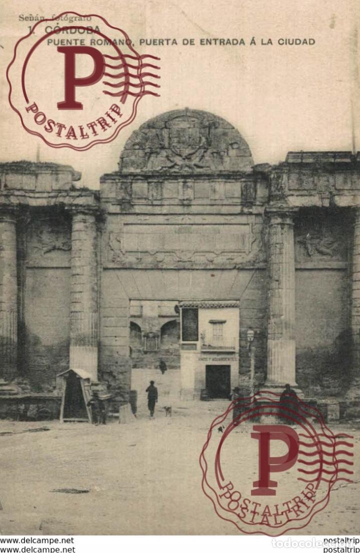 Postales: C&Oacute;RDOBA- PUENTE ROMANO, PUERTA DE ENTRADA A LA CIUDAD . C&Oacute;RDOBA ANDALUC&Iacute;A ESPA&Ntilde;A ESPAGNE