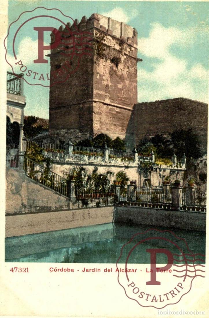 Cartoline: CORDOBA. JARDIN DEL ALCAZAR. LA TORRE.
