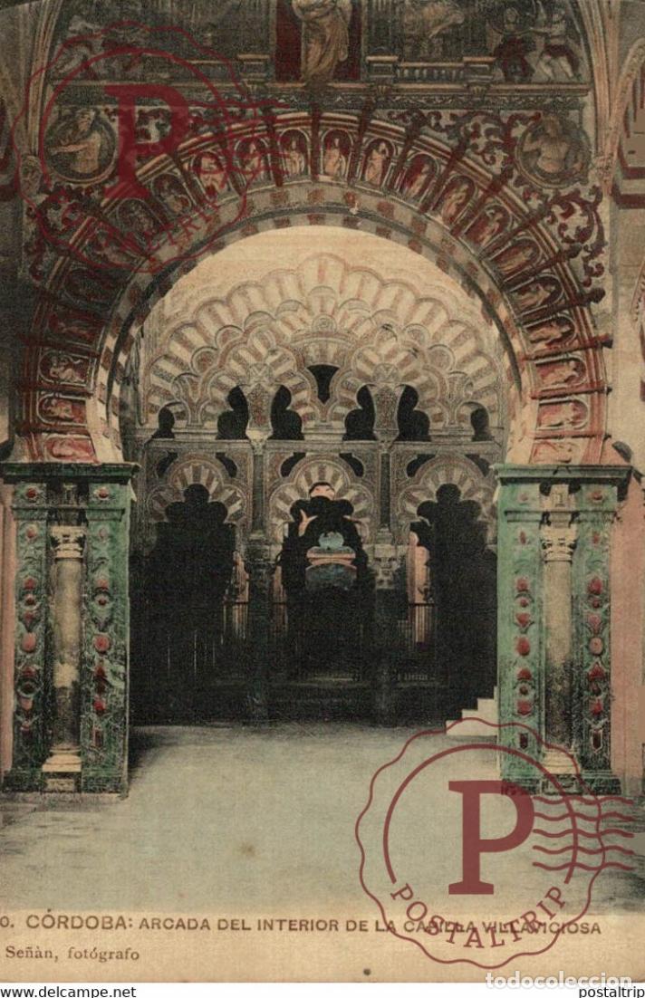 Postales: CORDOBA ARCADA DEL INTERIOR DE LA CAPILLA VILLAVICIOSA ANDALUCIA CORDOBA ESPA&Ntilde;A ESPAGNE