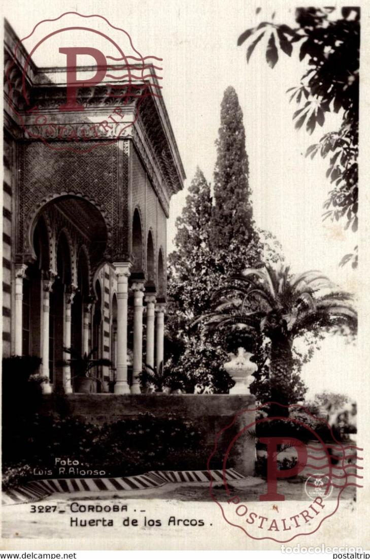 Postales: CORDOBA HUERTA DE LOS ARCOS ANDALUCIA CORDOBA ESPA&Ntilde;A ESPAGNE