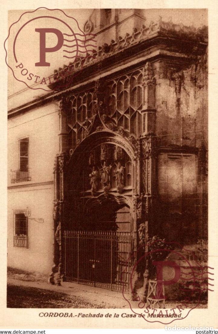 Postales: CORDOBA FACHADA DE LA CASA DE MATERNIDAD ANDALUCIA CORDOBA ESPA&Ntilde;A ESPAGNE