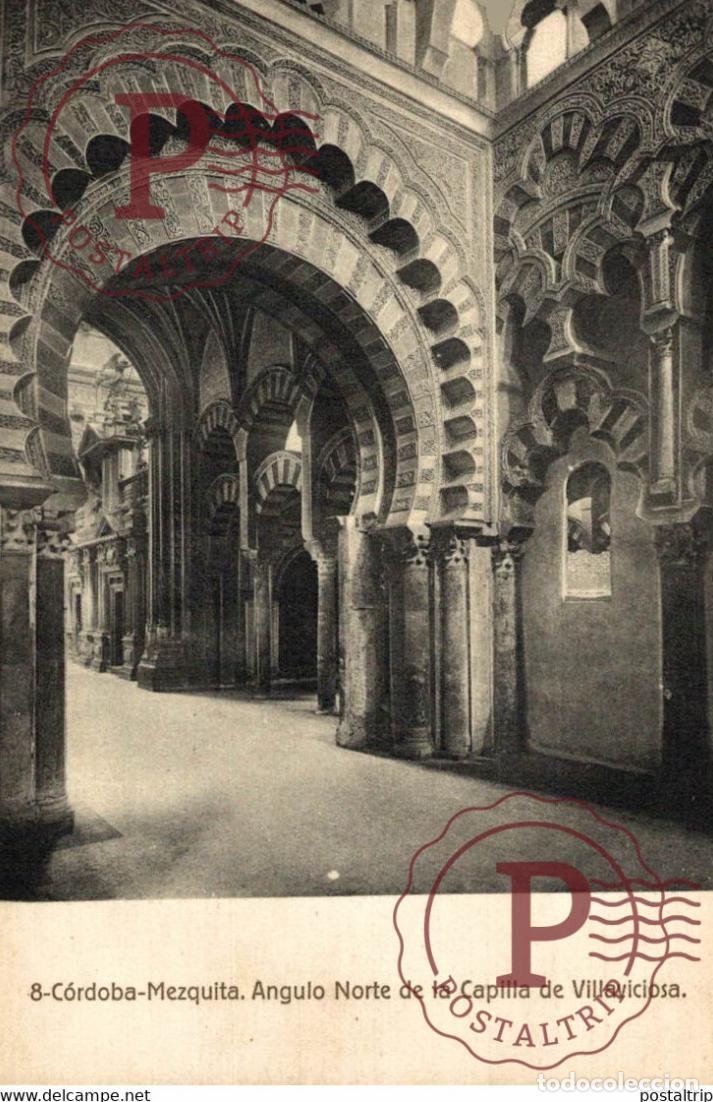 Postales: CORDOBA MEZQUITA ANGULO NORTE DE LA CAPILLA DE VILLAVICIOSA ANDALUCIA CORDOBA ESPA&Ntilde;A ESPAGNE