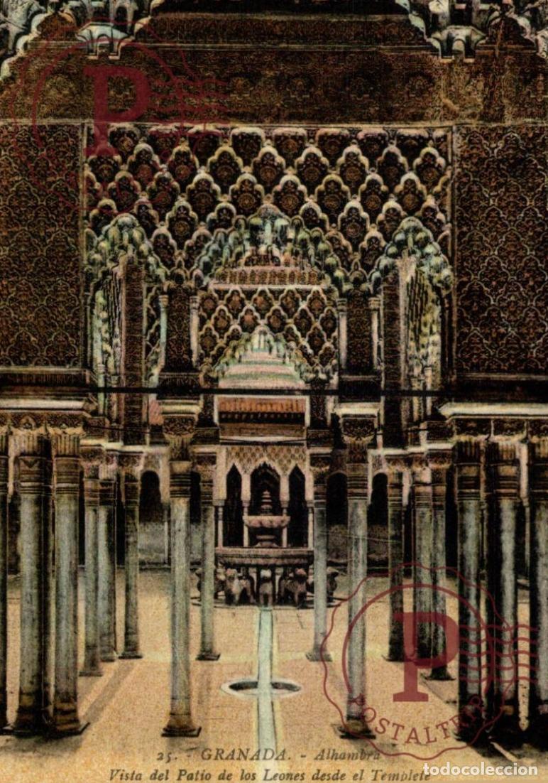 Postales: GRANADA. La Alhambra - Vista Del Patio De Los Leones Desde El Templete. ANDALUC&Iacute;A ESPA&Ntilde;A ESPAGNE