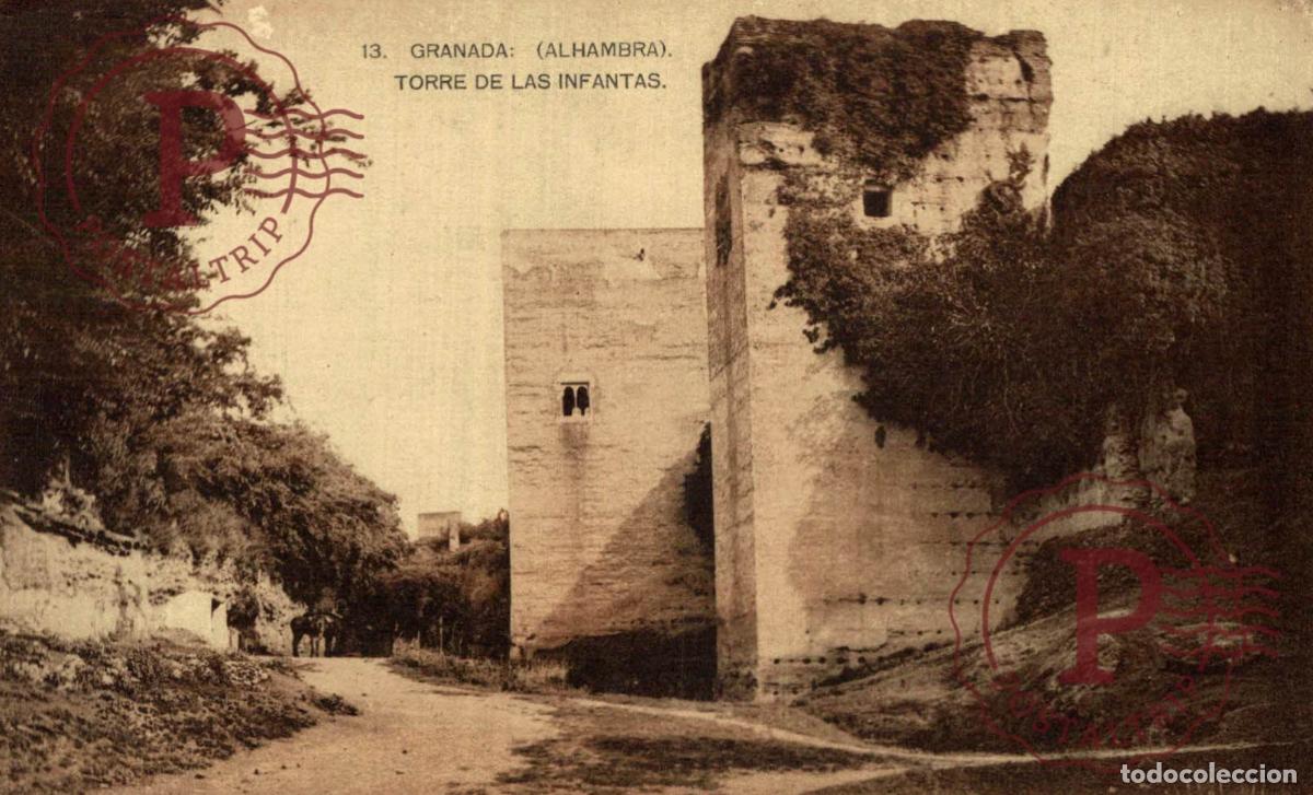 Postales: GRANADA. Alhambra - Torre De Las Infantas. ANDALUC&Iacute;A ESPA&Ntilde;A ESPAGNE