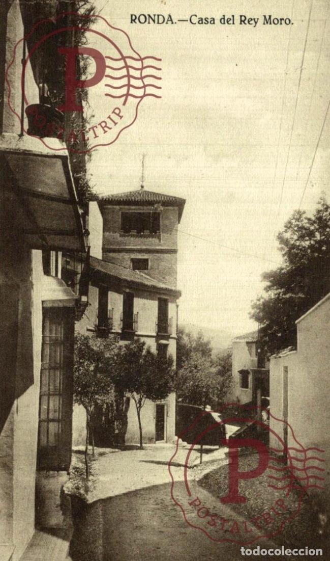 Postales: MALAGA. RONDA. CASA DEL REY MORO