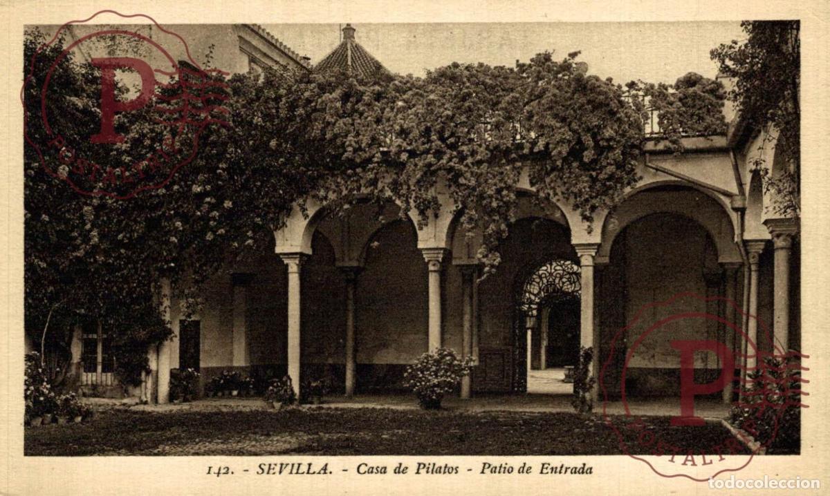 Postales: SEVILLA. Casa De Pilatos - Patio De Entrada