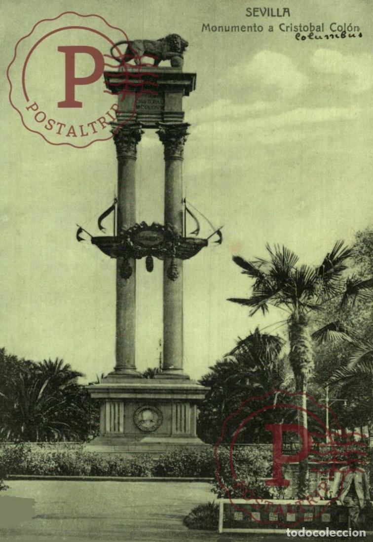 Postales: SEVILLA. Monumento A Crist&oacute;bal Col&oacute;n