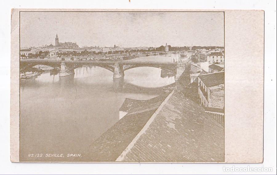 Postales: POSTAL. N&ordm; 122. SEVILLA. PUENTE DE ISABEL II